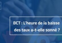 BCT : L’IACE s’interroge si l’heure de la baisse des taux a sonné ou pas ?